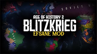 EFSANE BİR MOD  BLITZKRIEG  Age Of History 2  Mod Tanıtımı [upl. by Dwan164]