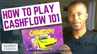 How to Play Cashflow 101  Understanding Why You Play Cashflow 101 [upl. by Blessington]