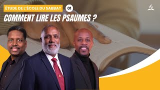 Comment lire les Psaumes  Étude de lécole du Sabbat 01 EDS [upl. by Attener]