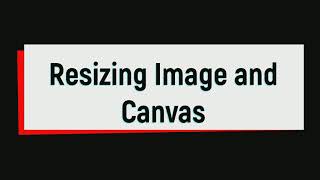 Paintnet Beginners files 5 Image resize and Canvas Resize [upl. by Drawe804]