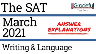 SAT March 2021 QAS Writing amp Language Section 2 Answer ExplanationsWalkthrough – SAT Prep [upl. by Aicelf240]