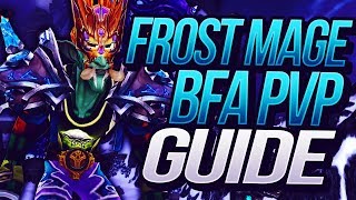 Frost Mage BFA PVP Guide amp Overview  Venruki [upl. by Carisa5]