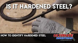 How to identify hardened steel [upl. by Trefor]