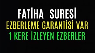 Fatiha Suresi Kolay Ezberleme 10 Tekrar Okunuşu Anlamı Dinle اَلْحَمْدُ لِلّٰهِ رَبِّ الْعَالَم۪ينَۙ [upl. by Casmey]