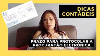 📚 Prazo para protocolar a procuração eletrônica  RFB  Contabilidade na prática  2021 [upl. by Aenahs]