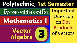 Vector Algebra Part3  1st Semester Polytechnic  MathematicsI  NatiTute [upl. by Napra]