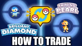 HOW TO TRADE in Pokemon Brilliant Diamond and Shining Pearl [upl. by Docile930]