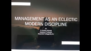 1 3 Management as an Eclectic Modern DisciplineMANAGEMENT PRINCIPLES amp APPLICATIONS [upl. by Platt]