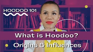 What is Hoodoo🪄 Origins and Influences  Hoodoo 101  Black Spirituality [upl. by Akayas]