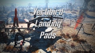 Fallout 4  Vertibird Landing Pads [upl. by Granese]