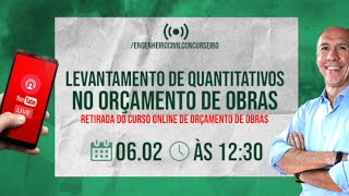 AULA AO VIVO  Levantamento de Quantitativos no Orçamento de Obra [upl. by Assiralc]