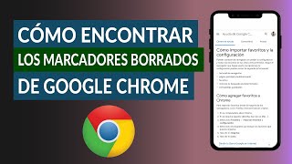 Cómo Encontrar y Recuperar los Marcadores Borrados de Google Chrome [upl. by Bud601]