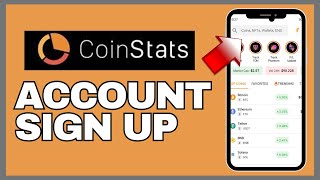 How to Sign Up for CoinStats 2024 [upl. by Haig802]