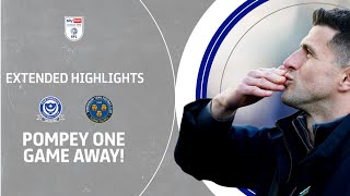 POMPEY ONE GAME AWAY  Portsmouth v Shrewsbury Town extended highlights [upl. by Cusick]