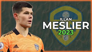 Illan Meslier 2023 ● Leeds United ► Full Season Show [upl. by Ehudd]