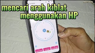 menentukan arah kiblat dengan aplikasi di hp android [upl. by Ogram]