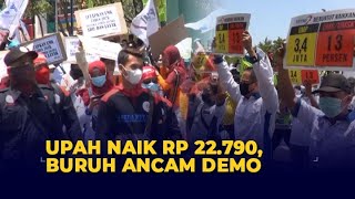 UMP Jawa Timur Naik Rp 22790 Buruh Protes [upl. by Yhtir]