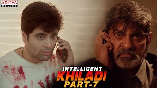 Intelligent Khiladi Latest Hindi Dubbed Movie Part 7  Adivi Sesh Sobhita Dhulipala [upl. by Ralph]