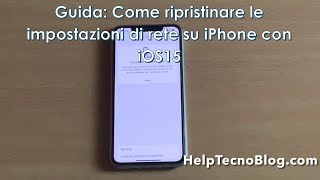 Guida Come ripristinare le impostazioni di rete su iPhone con iOS15 [upl. by Naehgem]