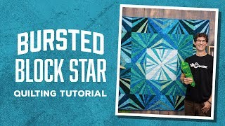 Make a Bursted Block Star Quilt with Rob [upl. by Ahsauqram193]