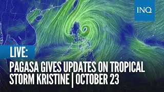 LIVE Pagasa gives updates on Tropical Storm Kristine  October 23 [upl. by Seka]