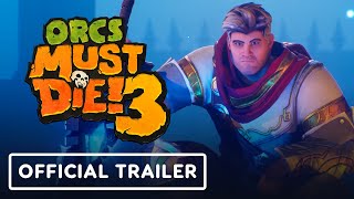 Orcs Must Die 3  Official Launch Trailer [upl. by Isbella]