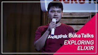 Dedy Prasetiady  Learning Elixir Process and Supervision Tree  BukaTalks [upl. by Analah]