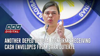 Another DepEd official confirms receiving cash envelopes from Sara Duterte  ANC [upl. by Aliban]