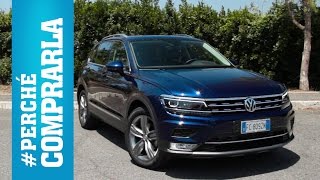 Volkswagen Tiguan  Perché comprarla e perché no [upl. by Rehprotsirhc909]