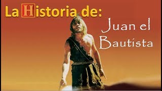 36 La Historia de Juan quotEl Bautistaquot [upl. by Maud]