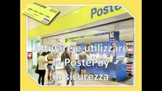 Attivazione carta POSTEPAY e utilizzo in sicurezza col conto Paypal [upl. by Nosimaj210]