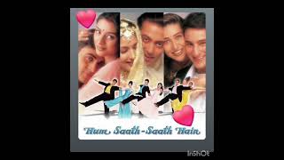 💕💕Ham sath sath hai movie song chote chote bhaiyo ke badhe bhaiya💕💕 [upl. by Eedrahs793]