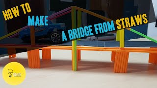 Straws Bridge 10 minutes DIY [upl. by Idnis]