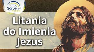 Litania do Imienia Jezus [upl. by Rogozen]