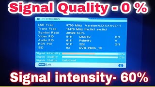 dd free dish no signal problem  Signal Quality 0 signal intensity 60 से ऊपर नहीं बढ़ रहा। [upl. by Nonnaihr]