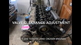 Valve Clearance Adjustment 1HDT 1HZ Diesel Toyota Land Cruiser [upl. by Esir583]