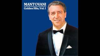 10 Mantovani  Some Enchanted Evening  Golden Hits Vol I [upl. by Hairu366]