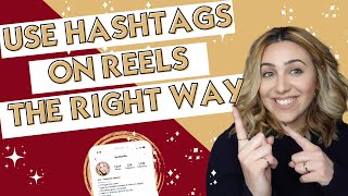 How to use Hashtags on Instagram REELS when and how to use them THE RIGHT WAY [upl. by Ellecram]