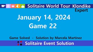 Solitaire World Tour Game 22  January 14 2024 Event  Klondike Expert [upl. by Taveda]