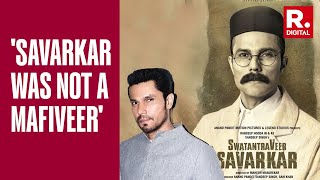 Swatantra Veer Savarkar Was Not A Mafiveer Randeep Hooda  Exclusive Interview [upl. by Eceerahs382]