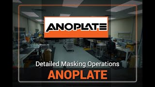 Anoplate performs Detailed Masking Operations [upl. by Claude599]