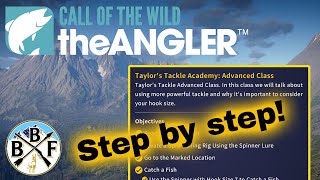 Beginners Guide Taylors Tackle Academy  Advanced Class 1  Call of the Wild theAngler [upl. by Nawud]