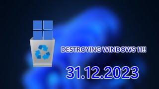 Destroying Windows 31122023 [upl. by Uokes64]