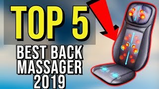 ✅ TOP 5 Best Back Massager 2019 [upl. by Jana]