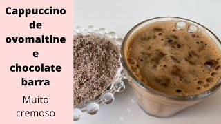 Esse cappuccino rende muito ovomaltine pedacos chocolate dicasdamadinha cappucinochocolatepedaco [upl. by Ralleigh]