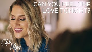 Can You Feel The Love Tonight  The Lion King  Caleb  Kelsey Cover [upl. by Christy]