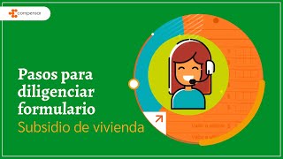 Pasos para diligenciar el formulario de Subsidio de vivienda  Compensar [upl. by Annissa928]