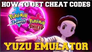 HOW TO USE CHEAT CODES FOR YUZU EMULATOR IN POKEMON SWORD AND SHIELD [upl. by Nicole]