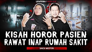 4 HARI DIRAWAT PASIEN INI DI GANGGU SEMUA HANTU RUMAH SAKIT [upl. by Leuams873]