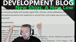 Development Blog  New Ships A New Low [upl. by Muriel396]